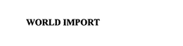 WORLD IMPORT trademark