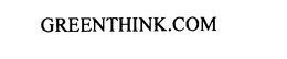 GREENTHINKCOM trademark
