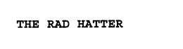 THE RAD HATTER trademark