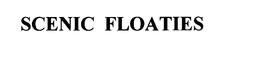 SCENIC FLOATIES trademark