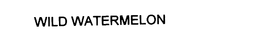 WILD WATERMELON trademark