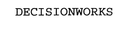 DECISIONWORKS trademark