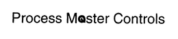 PROCESS MASTER CONTROLS trademark