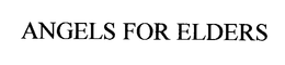 ANGELS FOR ELDERS trademark