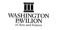 WASHINGTON PAVILION OF ARTS AND SCIENCE trademark