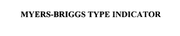MYERS-BRIGGS TYPE INDICATOR trademark