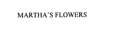 MARTHA' S FLOWERS trademark