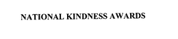 NATIONAL KINDNESS AWARDS trademark