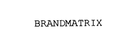 BRANDMATRIX trademark