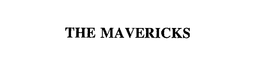 THE MAVERICKS trademark