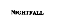 NIGHTFALL trademark
