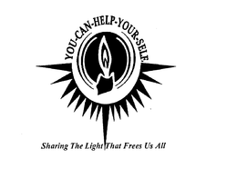 YOU-CAN-HELP-YOUR-SELF SHARING THE LIGHT THAT FREES US ALL trademark