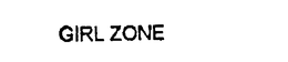 GIRL ZONE trademark