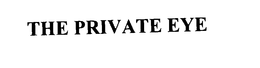 THE PRIVATE EYE trademark