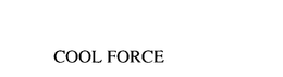 COOL FORCE trademark