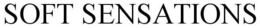 SOFT SENSATIONS trademark