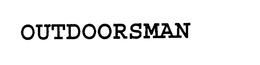 OUTDOORSMAN trademark