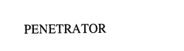 PENETRATOR trademark