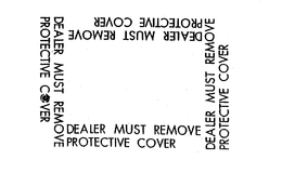 DEALER MUST REMOVE PROTECTIVE COVER trademark