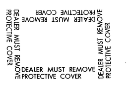 DEALER MUST REMOVE PROTECTIVE COVER trademark