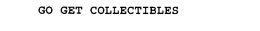 GO GET COLLECTIBLES trademark