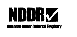 NDDR NATIONAL DONOR DEFERRAL REGISTRY trademark