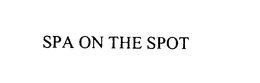 SPA ON THE SPOT trademark