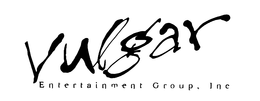 VULGAR ENTERTAINMENT GROUP trademark