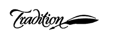 TRADITION trademark
