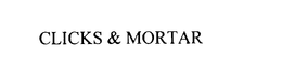 CLICKS & MORTAR trademark