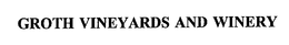 GROTH VINEYARDS AND WINERY trademark