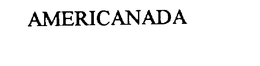 AMERICANADA trademark