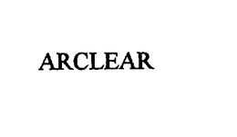 ARCLEAR trademark
