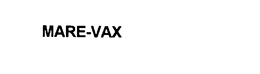 MARE-VAX trademark