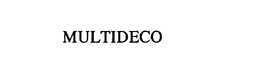 MULTIDECO trademark