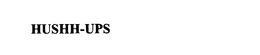 HUSHH-UPS trademark
