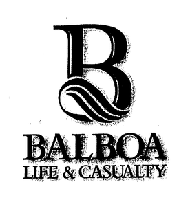 B BALBOA LIFE & CASUALTY trademark