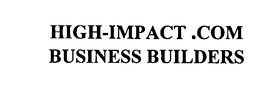 HIGH-IMPACT .COM BUSINESS BUILDERS trademark
