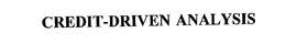 CREDIT-DRIVEN ANALYSIS trademark