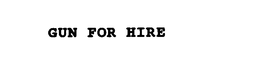 GUN FOR HIRE trademark