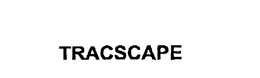 TRACSCAPE trademark
