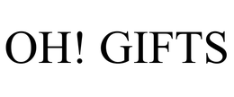 OH! GIFTS trademark