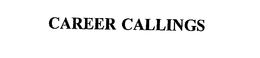 CAREER CALLINGS trademark