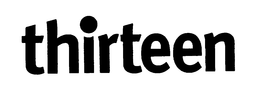 THIRTEEN trademark