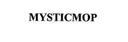 MYSTICMOP trademark