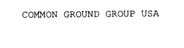 COMMON GROUND GROUP USA trademark