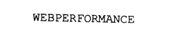 WEBPERFORMANCE trademark