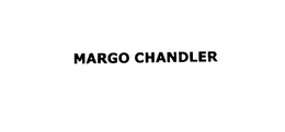 MARGO CHANDLER trademark