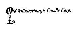 OLD WILLIAMSBURGH CANDLE CORP. trademark