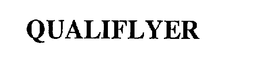 QUALIFLYER trademark